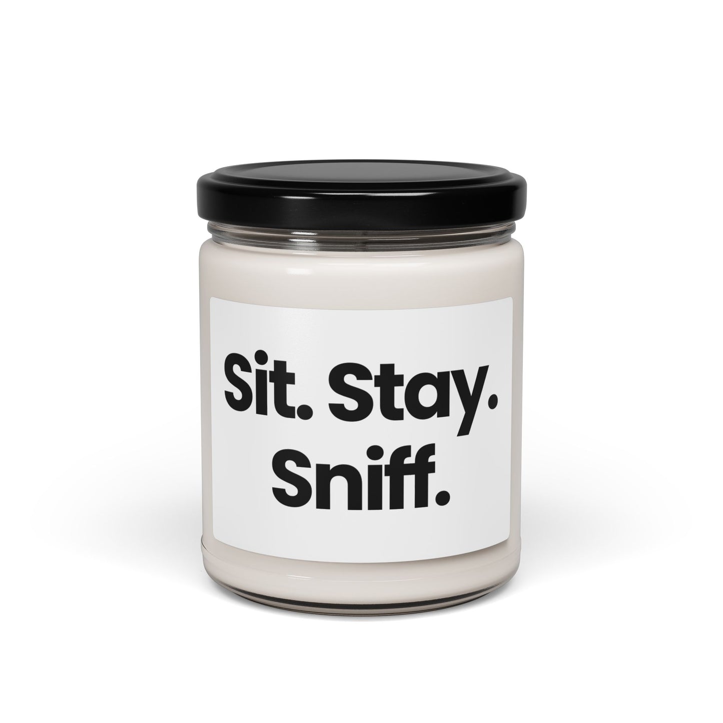 Funny Quote Scented Soy Candle - Sit. Stay. Sniff. - 9oz -Perfect Gift for Dog Lovers
