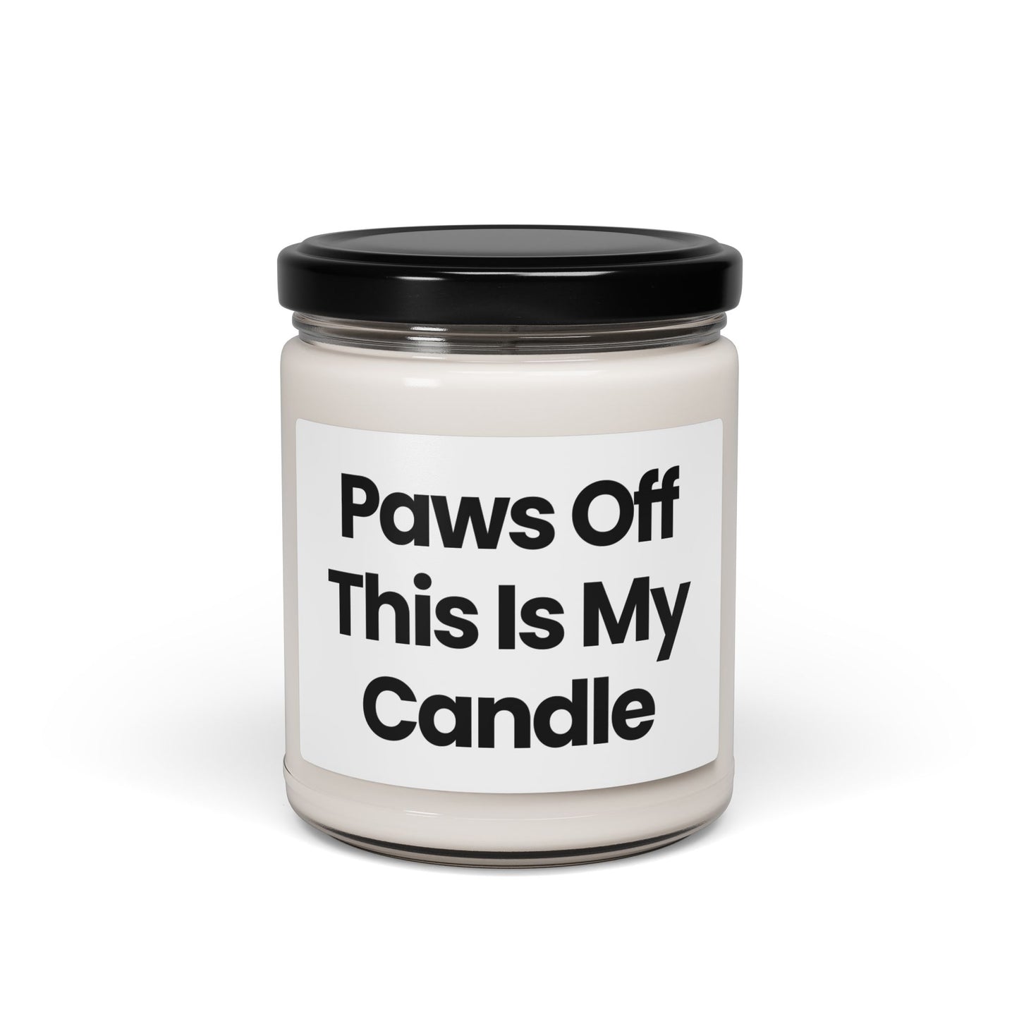 Dog Lover Scented Soy Candle - "Paws Off This Is My Candle" - 9oz Vegan - Hand Poured