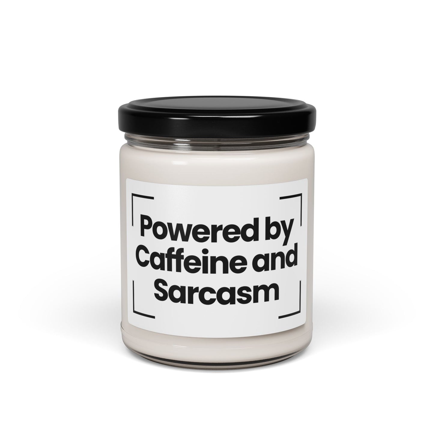 Funny Saying Scented Soy Candle | "Powered by Caffeine and Sarcasm" | 9oz