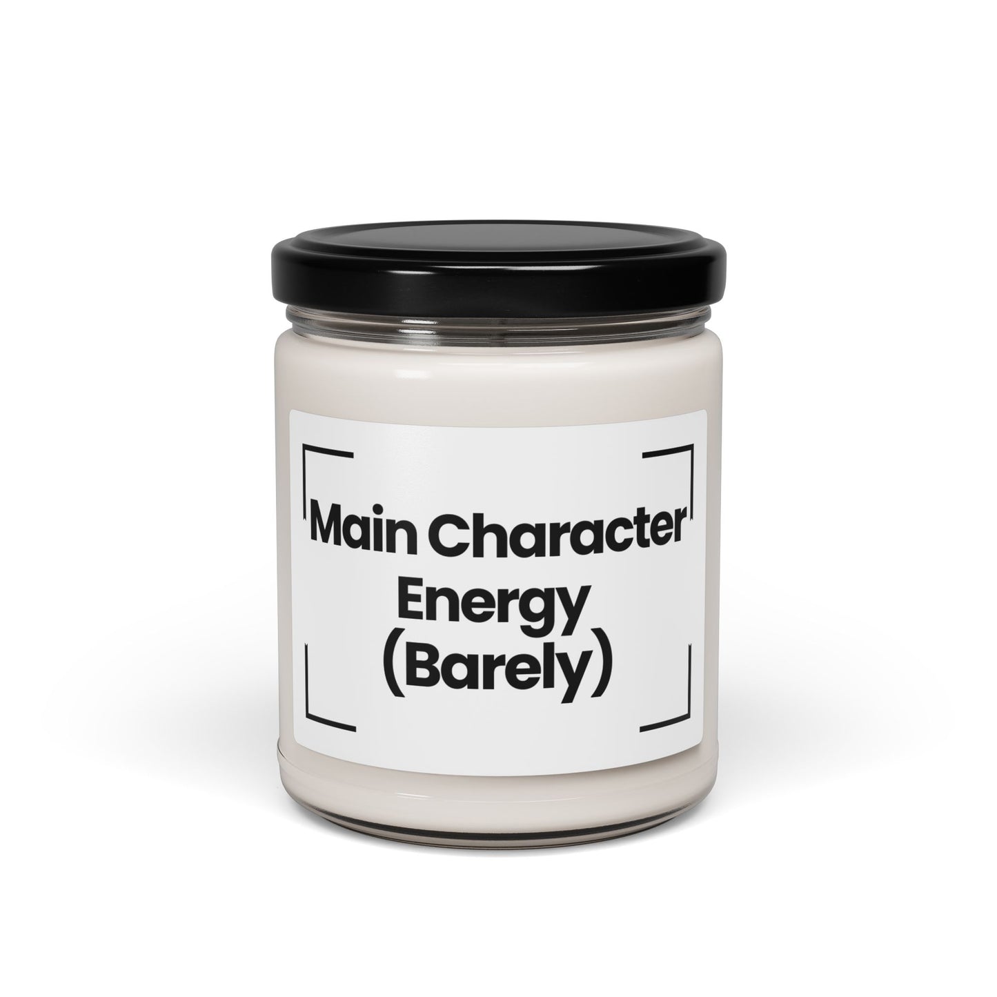 Socila Media Inspired Scented Soy Candle - Main Character Energy (Barely) - 9oz - Vehan - Hand Poured