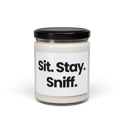 Funny Quote Scented Soy Candle - Sit. Stay. Sniff. - 9oz -Perfect Gift for Dog Lovers