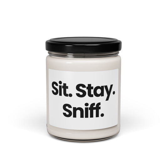 Funny Quote Scented Soy Candle - Sit. Stay. Sniff. - 9oz -Perfect Gift for Dog Lovers
