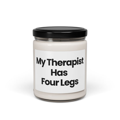 Humorous Scented Soy Candle - "My Therapist Has Four Legs"- 9oz - Gift For Dog Lovers