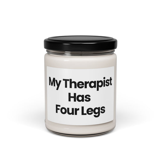 Humorous Scented Soy Candle - "My Therapist Has Four Legs"- 9oz - Gift For Dog Lovers